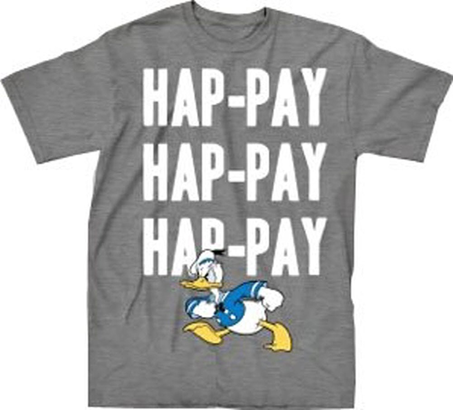 Happy Duck Dynasty T-Shirt : Hap-pay Hap-pay Hap-pay